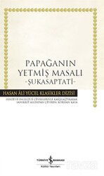 Papağanın Yetmiş Masalı - Şukasaptati (Karton Kapak) - İş Bankası Yayınları