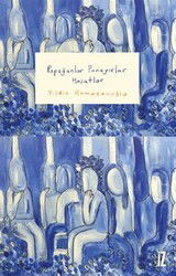 Papağanlar Panayırlar Hasatlar - İz Yayıncılık