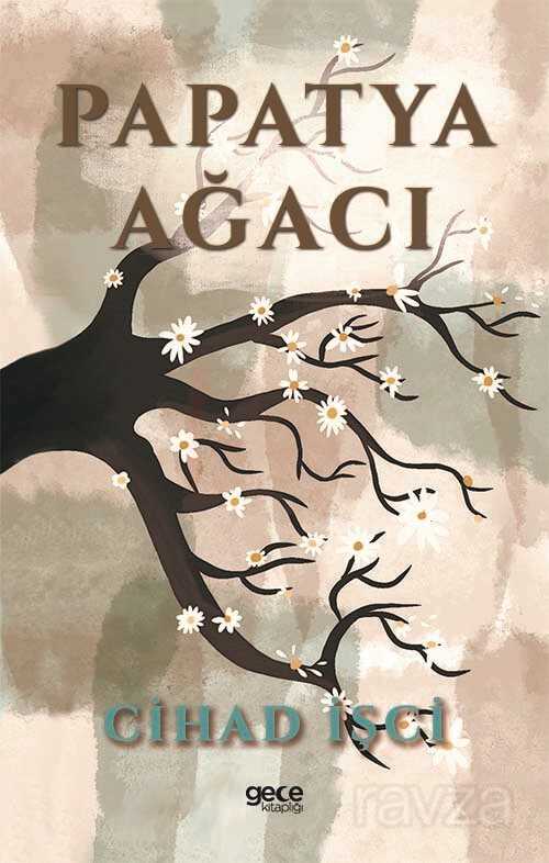 Papatya Ağacı - Gece Kitaplığı
