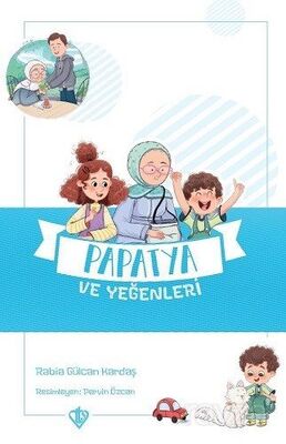 Papatya ve Yeğenleri - 1