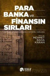 Para Banka ve Finansın Sırları Tapınak Şövalyelerinden Modern Çağlara - Scala Yayıncılık