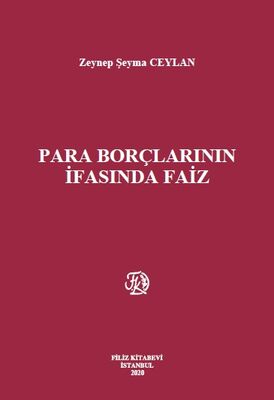 Para Borçlarının İfasında Faiz - 1