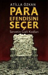 Para Efendisini Seçer - Şira Yayınları