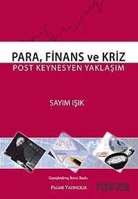 Para, Finans ve Kriz - 1