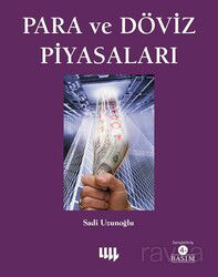 Para ve Döviz Piyasaları (Genişletilmiş 3.Baskı ) - Literatür Yayınları