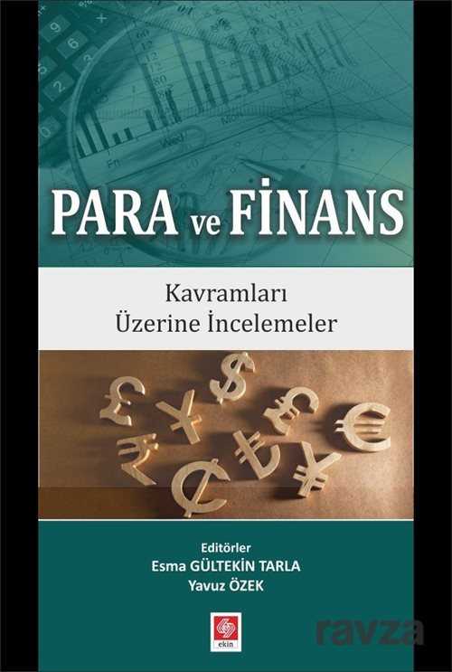 Para ve Finans Kavramları Üzerine İncelemeler - 1