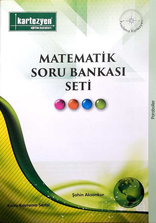 Paraboller / Matematik Soru Bankası Seti - 1