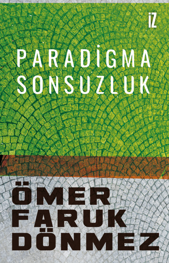 Paradigma Sonsuzluk - İz Yayıncılık