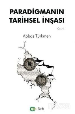 Paradigmanın Tarihsel İnşası 2. Cilt - 1