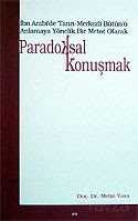 Paradoksal Konuşmak - Elis Yayınları