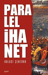 Paralel İhanet - İşaret Yayınları