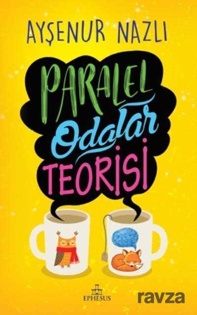 Paralel Odalar Teorisi (Ciltli) - 1