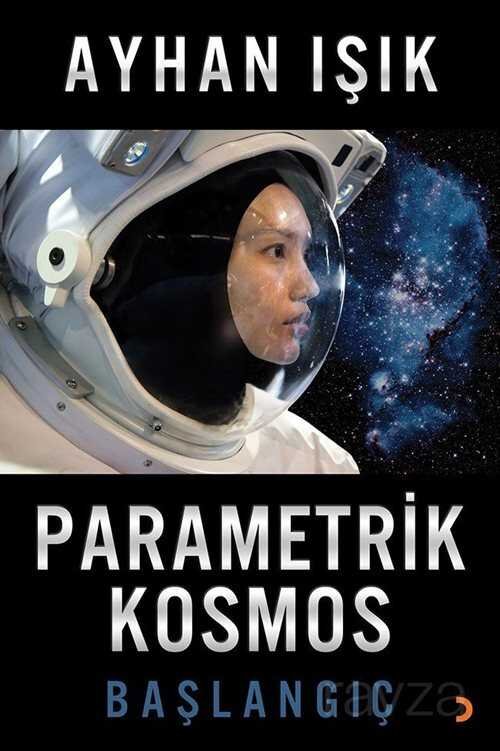 Parametrik Kosmos Başlangıç - 1