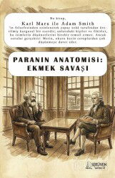 Paranın Anatomisi:Ekmek Savaşı - Serüven Kitap (Ordu)