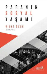 Paranın Sosyal Yaşamı - Albaraka Yayınları