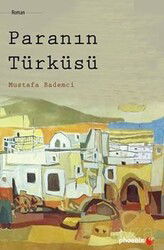 Paranın Türküsü - Phoenix Yayınevi