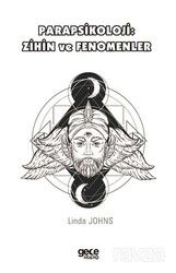 Parapsikoloji: Zihin ve Fenomenler - Gece Kitaplığı