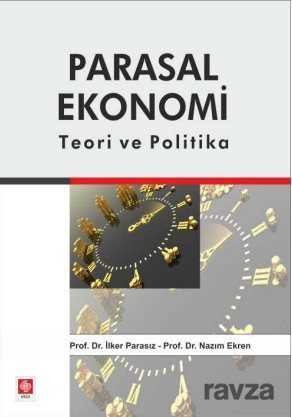 Parasal Ekonomi Teori ve Politika - 1