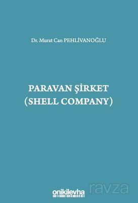 Paravan Şirket (Shell Company) - 1