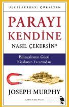 Parayı Kendine Nasıl Çekersin? - 1