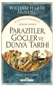 Parazitler, Göçler ve Dünya Tarihi - 1