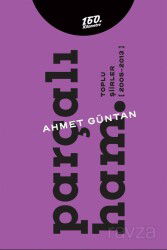 Parçalı Ham. / Toplu Şiirler (2005-2013) - 160. Kilometre