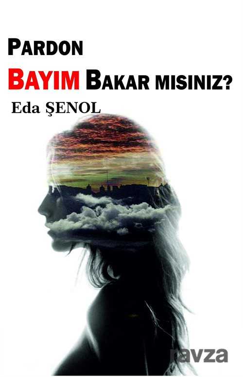 Pardon Bayım Bakar mısınız? - 1