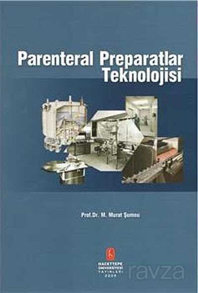 Parenteral Preparatlar Teknolojisi - 1