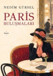 Paris Buluşmaları - Doğan Kitapçılık