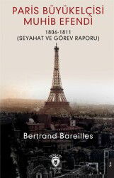 Paris Büyükelçisi Muhib Efendi - Dorlion Yayınevi