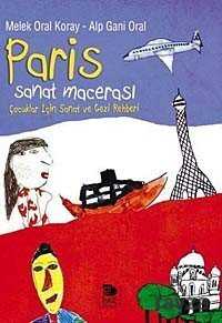 Paris Sanat Macerası - İmge Kitabevi Yayınları