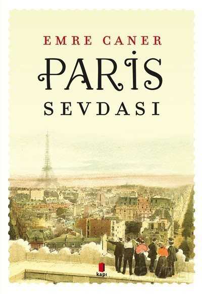 Paris Sevdası - Kapı Yayınları