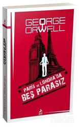 Paris ve Londra'da Beş Parasız - Ren Kitap