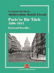 Paris'te Bir Türk (1806-1811) - Kırmızı Kedi Yayınevi