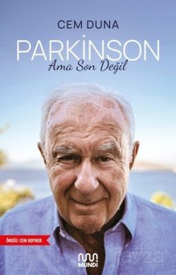 Parkinson Ama Son Değil - 1