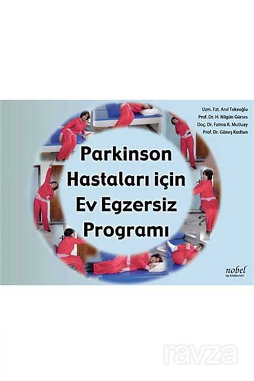 Parkinson Hastaları İçin Ev Egzersiz Programı - Nobel Tıp Kitabevleri