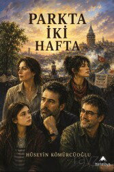 Parkta İki Hafta - Himalaya Kitap