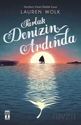 Parlak Denizin Ardında - Timaş Genç Yayınları