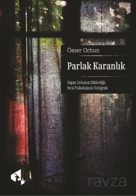 Parlak Karanlık - 1