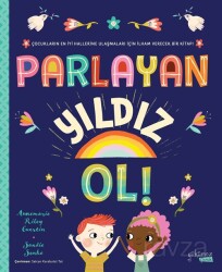 Parlayan Yıldız Ol - Yakamoz Yayıncılık