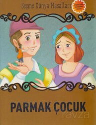 Parmak Çocuk / Seçme Dünya Masalları - Parıltı Yayıncılık