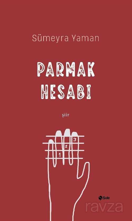 Parmak Hesabı - Şule Yayınları (Kelepir)