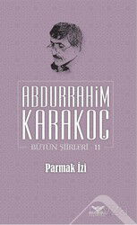 Parmak İzi / Bütün Şiirleri 11 - Altınordu Yayınları