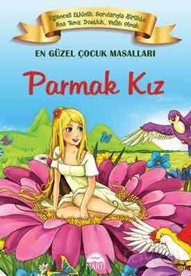 Parmak Kız / En Güzel Çocuk Masalları - 1