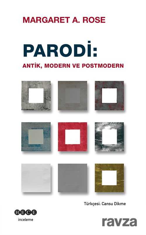 Parodi: Antik, Modern ve Postmodern - Hece Yayınları