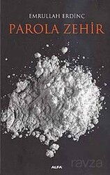 Parola Zehir - Alfa Yayınları