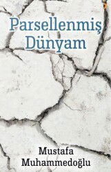 Parsellenmiş Dünyam - Cinius Yayınları