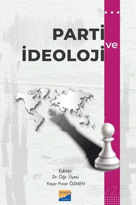 Parti ve İdeoloji - 1