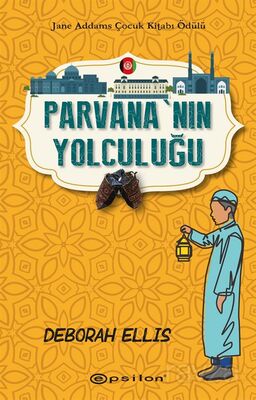 Parvana'nın Yolculuğu (Ciltli) - 1