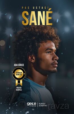 Pas Ustası Leroy Sane - 1